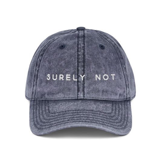 Surely Not Vintage Cap (Embroidery)