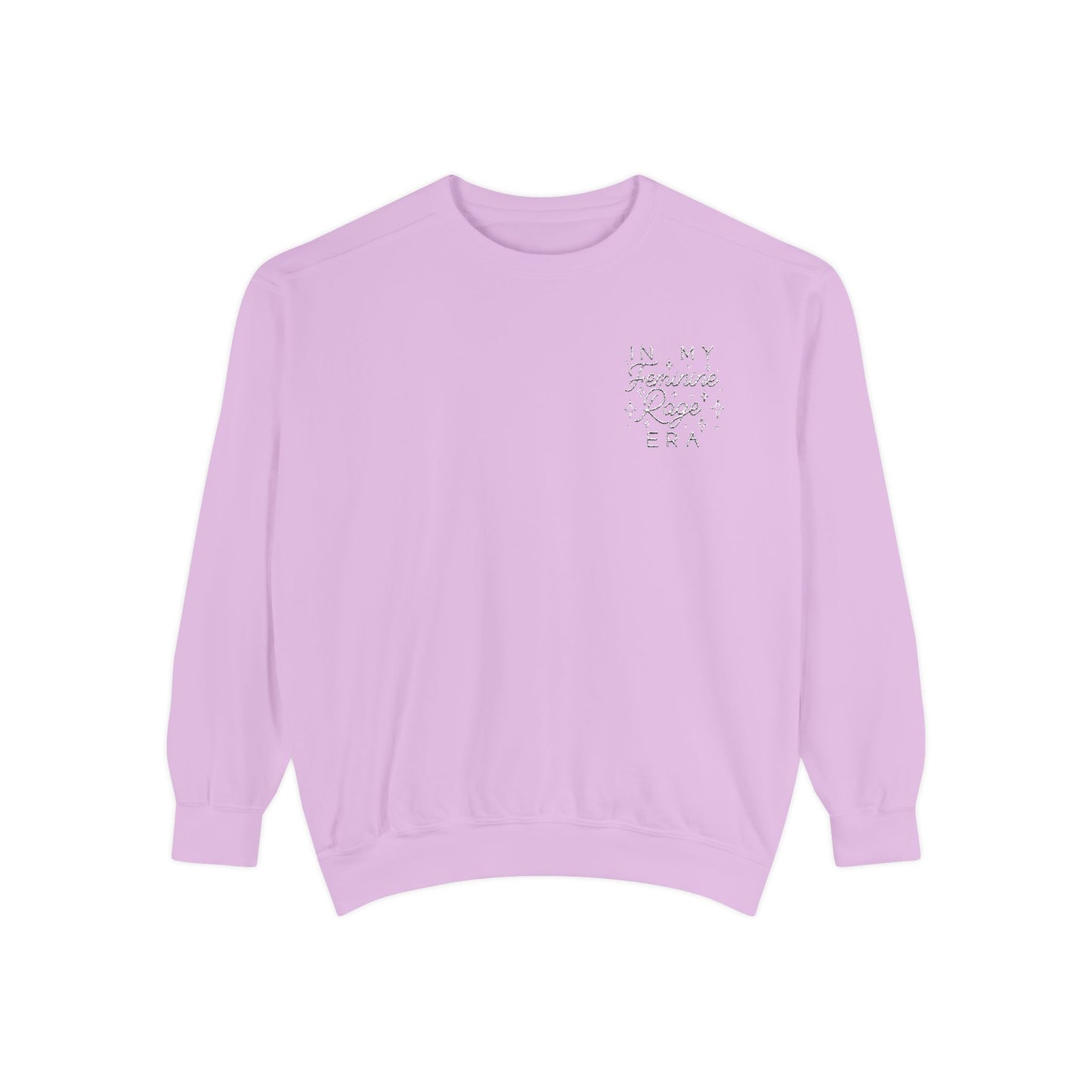In My Feminine Rage Era Embroidered Sweatshirt