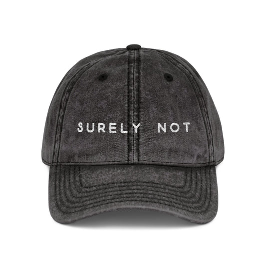 Surely Not Vintage Cap (Embroidery)