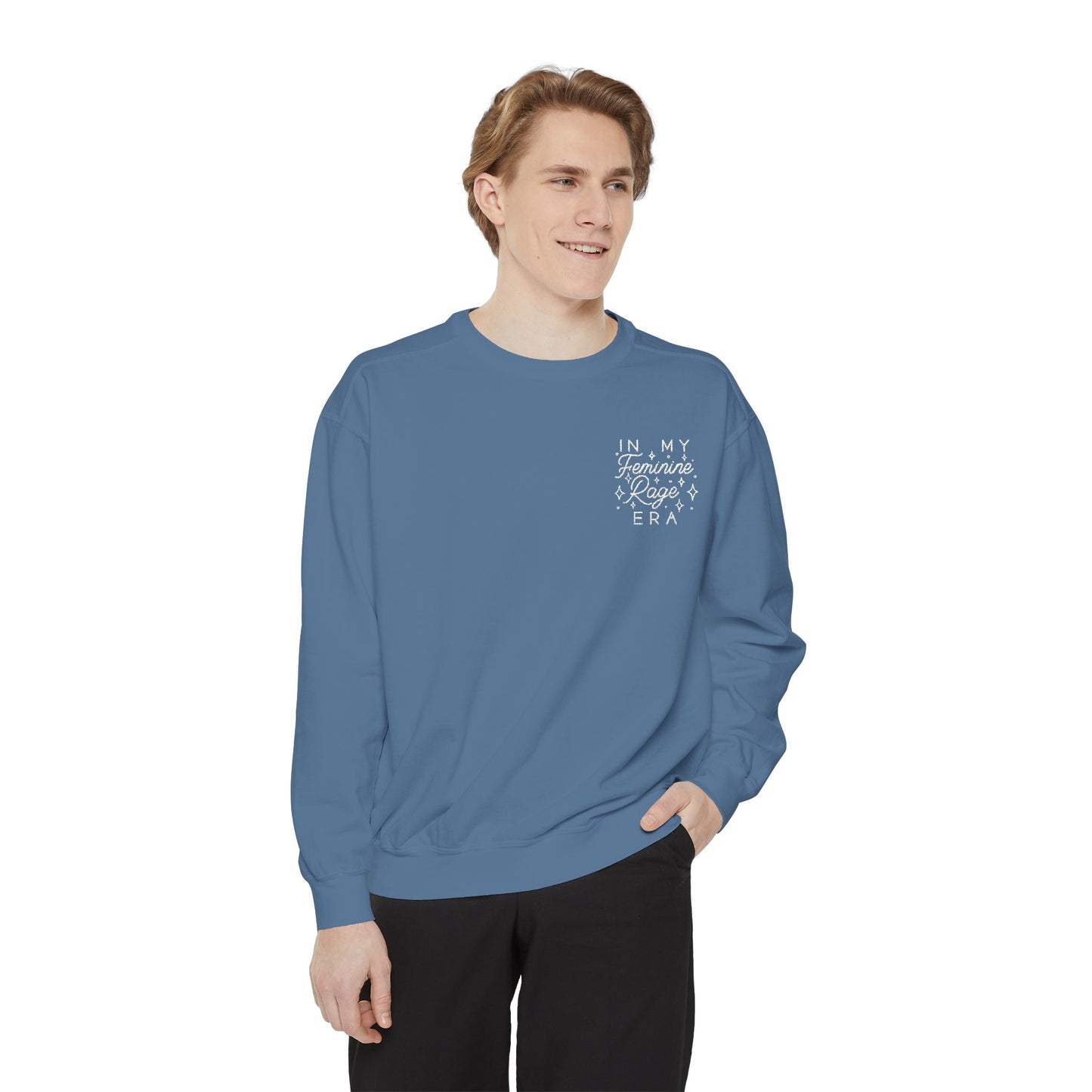 In My Feminine Rage Era Embroidered Sweatshirt